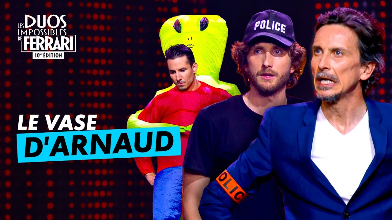 Le vase d'Arnaud l Les Duos Impossibles 10&egrave;me &eacute;dition