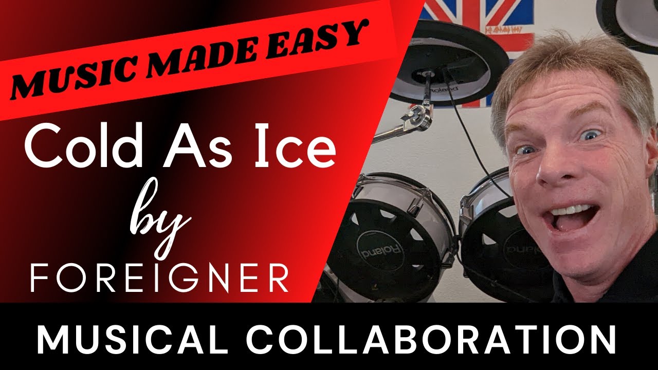 Cold As Ice | Collaboration | Foreigner | Cover