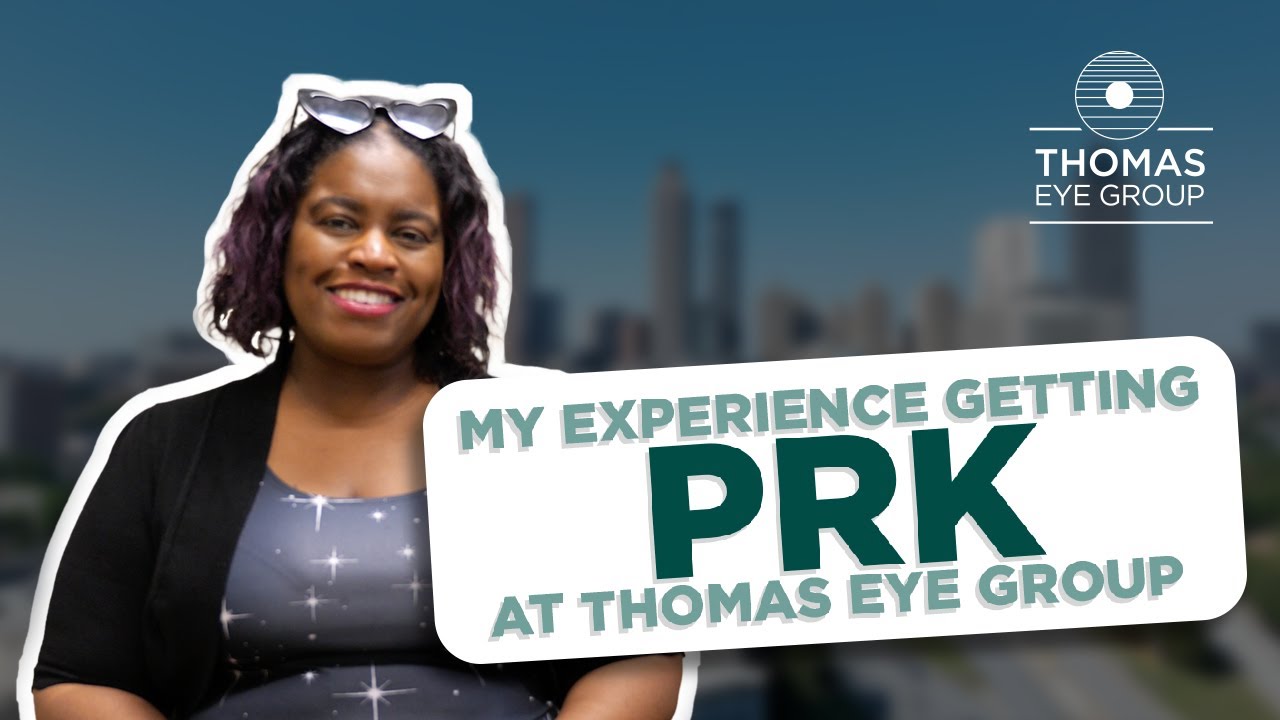 PRK at Thomas Eye Group - Testimonial