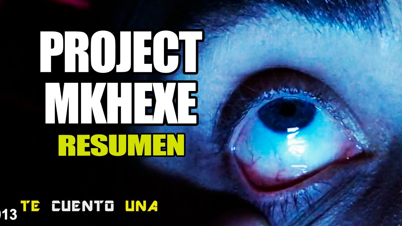 Project MKHEXE | Cuando La Tecnología ESTÁ EN TU CONTRA | RESUMEN