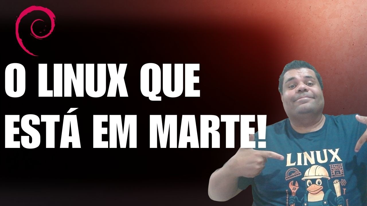 ⭐ Utilize o Linux que está em Marte, Debian à máxima Estabilidade!