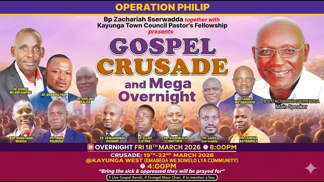 KAYUNGA MEGA OVERNIGHT | LAUNCHING OPERATION PHILIP CRUSADES IN KAYUNGA | 18. 03. 2026
