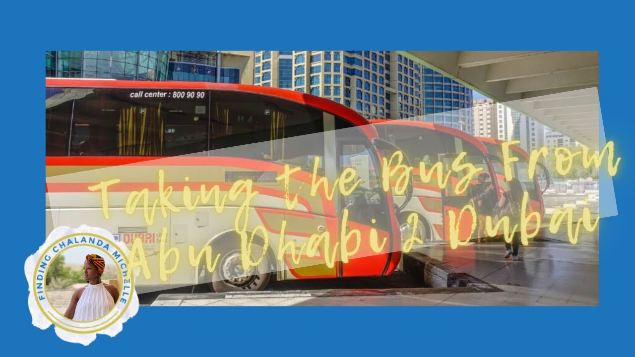 How To Travel From Abu Dhabi 2 Dubai On The Bus