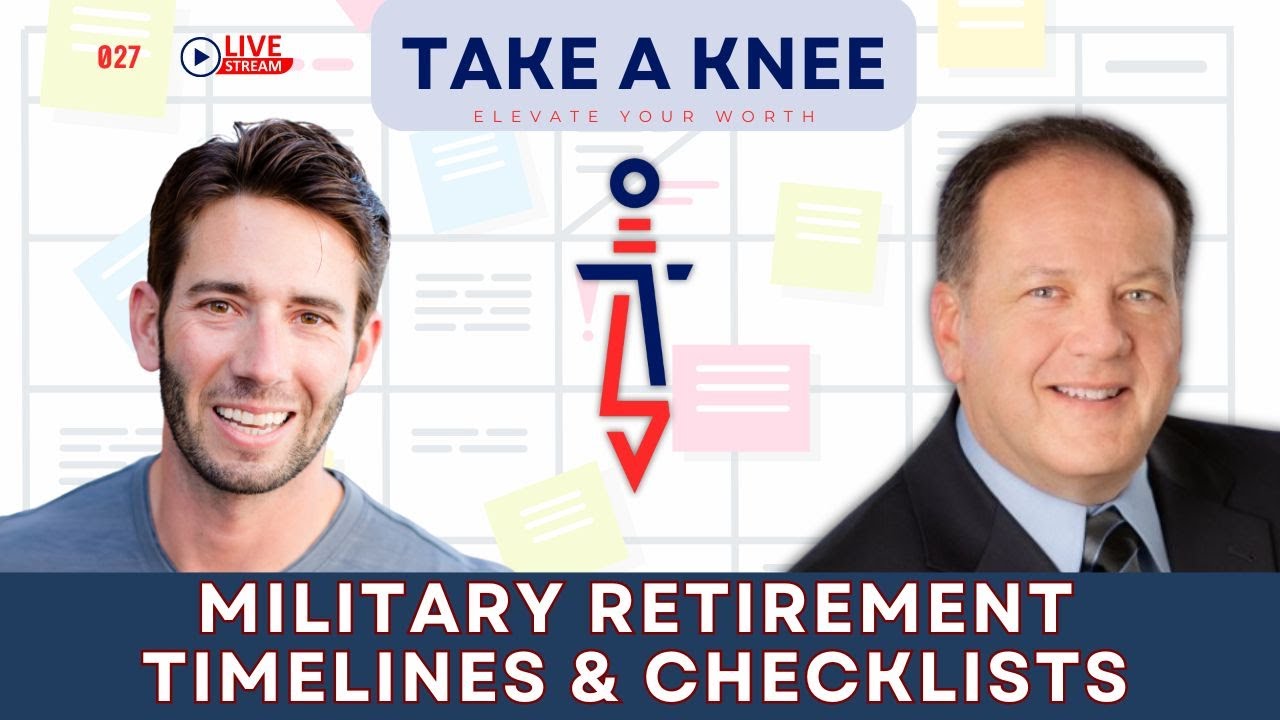 Ep 27 - Countdown to Civilian Life: Key Milestones in Military Retirement Planning