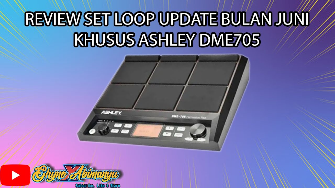 REVIEW SET LOOP UPDATE BULAN JUNI!!! ASHLEY DME705