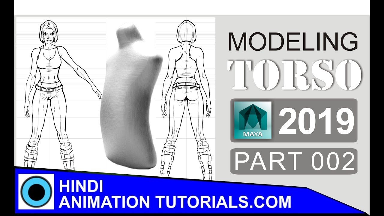 Torso Modelling Maya  2019 HINDI Part_02 Animation courses online +91 9820 76 75 31