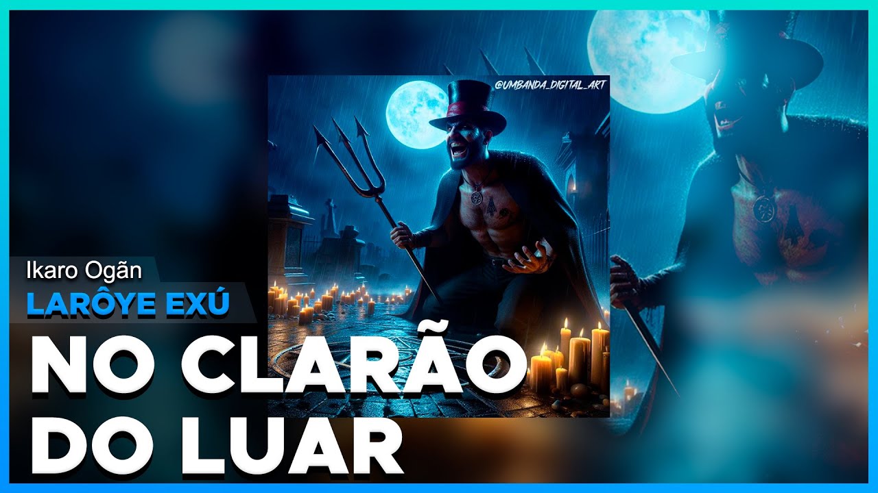 Ponto de Exu Tranca Rua - No clar&atilde;o do luar