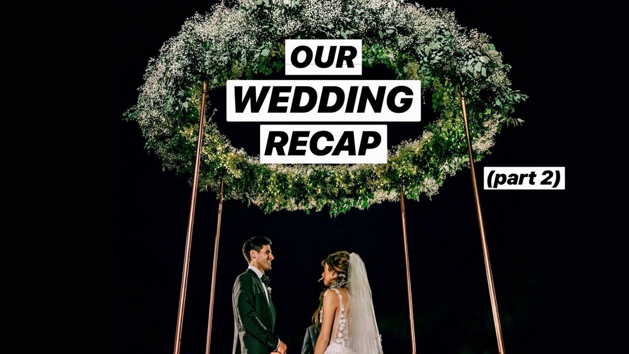 Our Wedding: The 