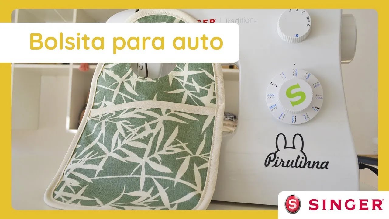 Tutorial Singer: Bolsita para el auto
