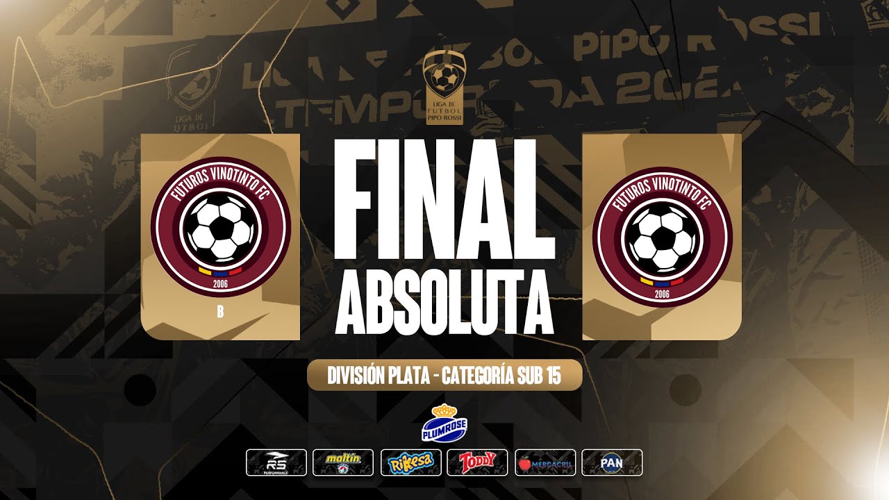 Futuros Vinotinto vs Futuros Vinotinto | Final Absoluta 2025 | Div. Plata sub15