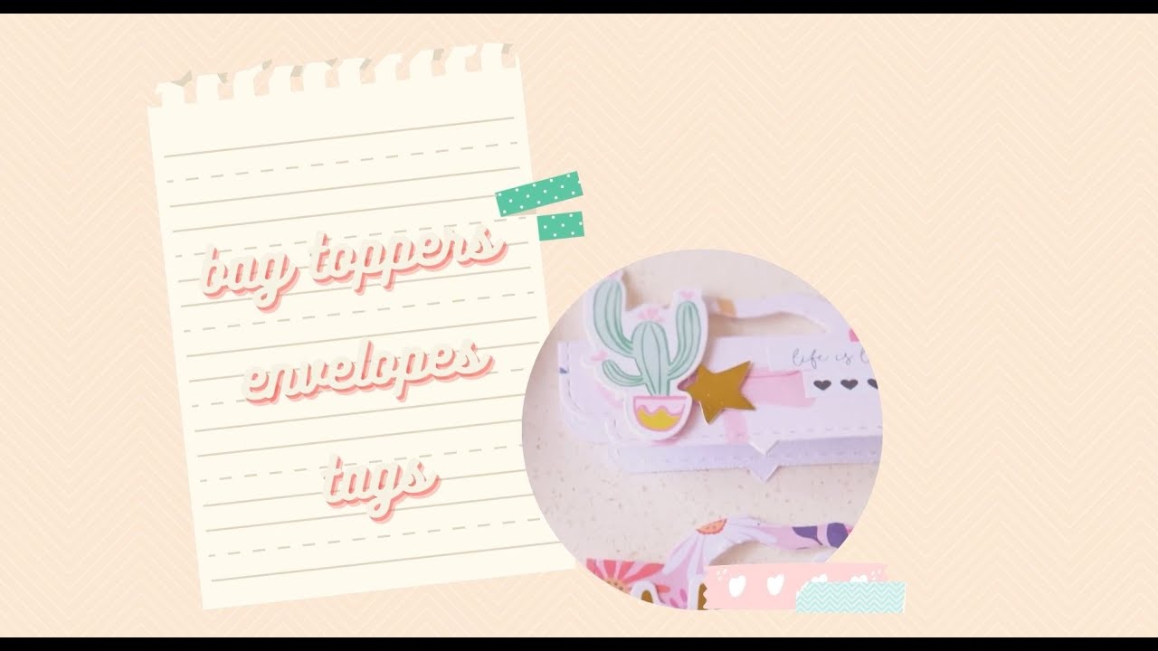 Bag toppers, mini envelopes & layered tags | emilyletters