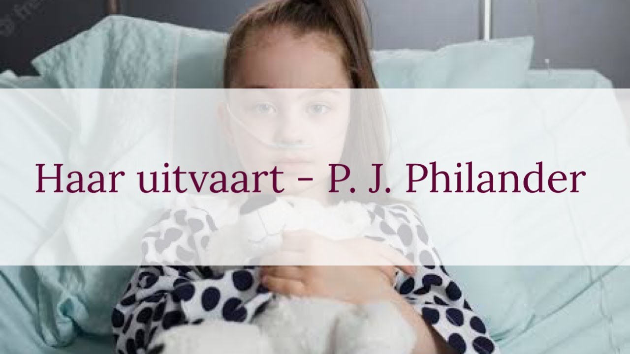 Haar uitvaart - P. J. Philander