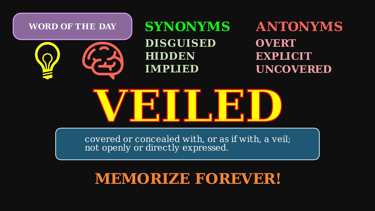 Veiled: Word of the Day 👰 | Hidden & Indirect
