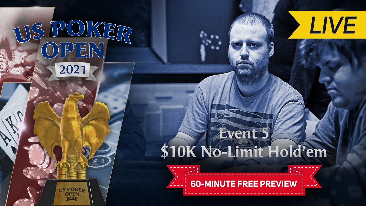 U.S. Poker Open 2021 | Event #5 $10,000 No Limit Hold'em Final Table