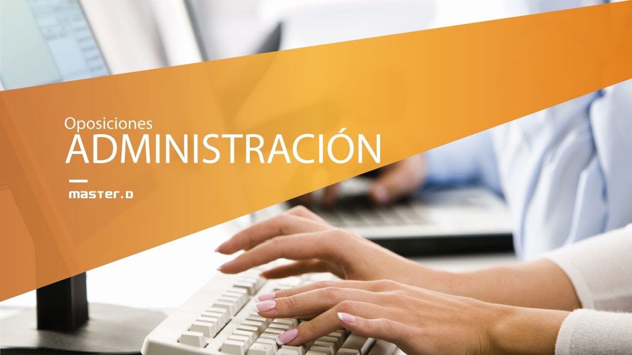 Oposiciones Administrativo - MasterD
