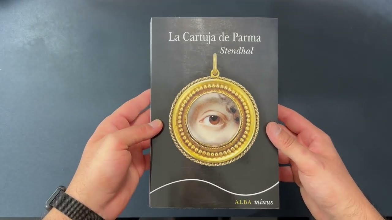 La Cartuja De Parma - Stendhal - Alba Minus (2026) - Unboxing