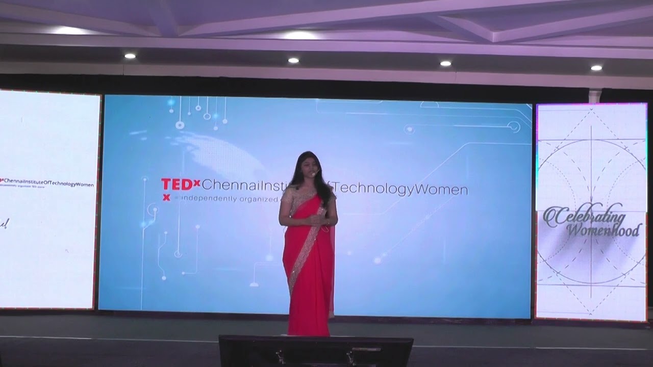 Celebrating women for a better world | Bhavani Suresh | TEDxChennaiInstituteOfTechnologyWomen