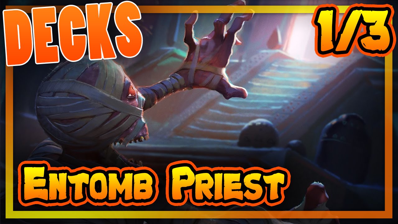 HEARTHSTONE DECKS - ENTOMB PRIEST 1/3 [darmowe gry, poradnik, pl]