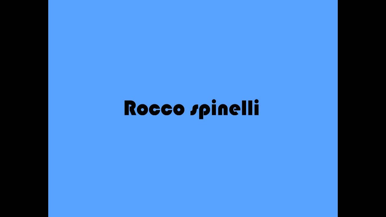 Rocco spinelli.wmv