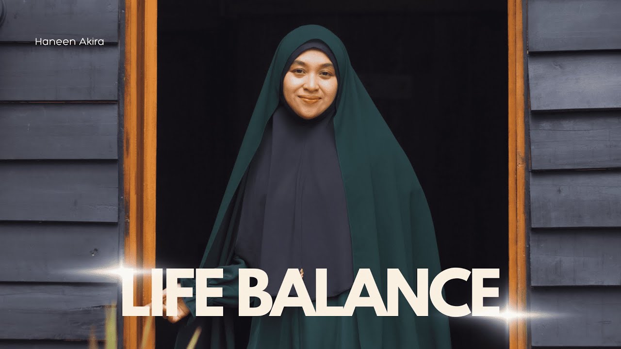 Haneen Akira - Keseimbangan Cinta
