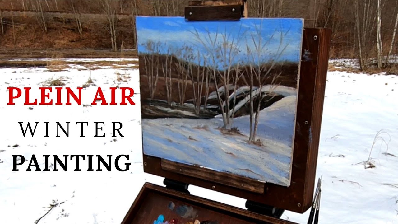Plein Air Painting - How to Paint Snow