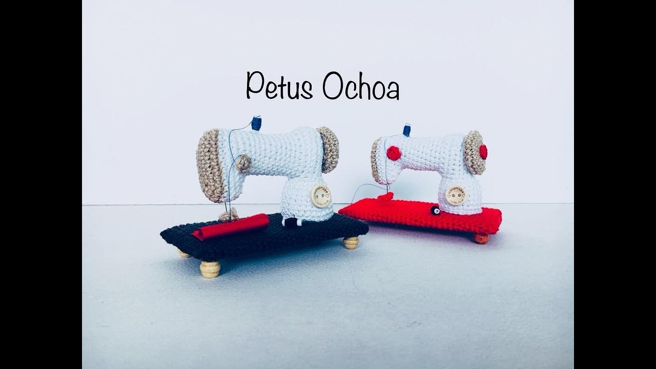 Teje máquina de coser en crochet amigurumis by Petus (English subtitles )