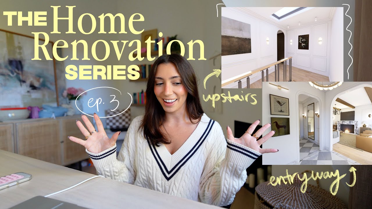 Home Renovation Series: the last update&hellip; (entire house walkthrough!)