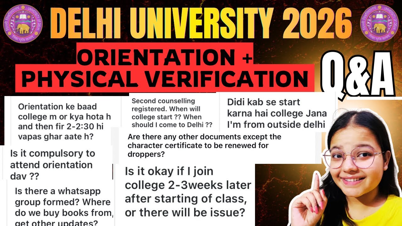 🚨 DU Orientation Day + Physical Verification Q&A 🎓 | All Your Doubts Answered! 📄