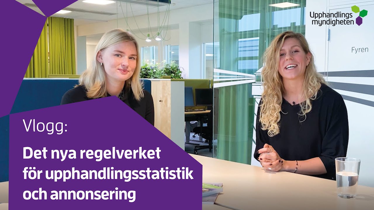 Det nya regelverket för upphandlingsstatistik och annonsering