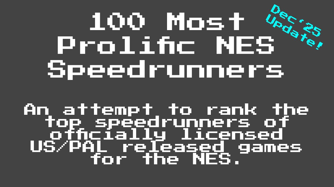 100 самых продуктивных спидраннеров для NES, обновление за декабрь 25 г.!