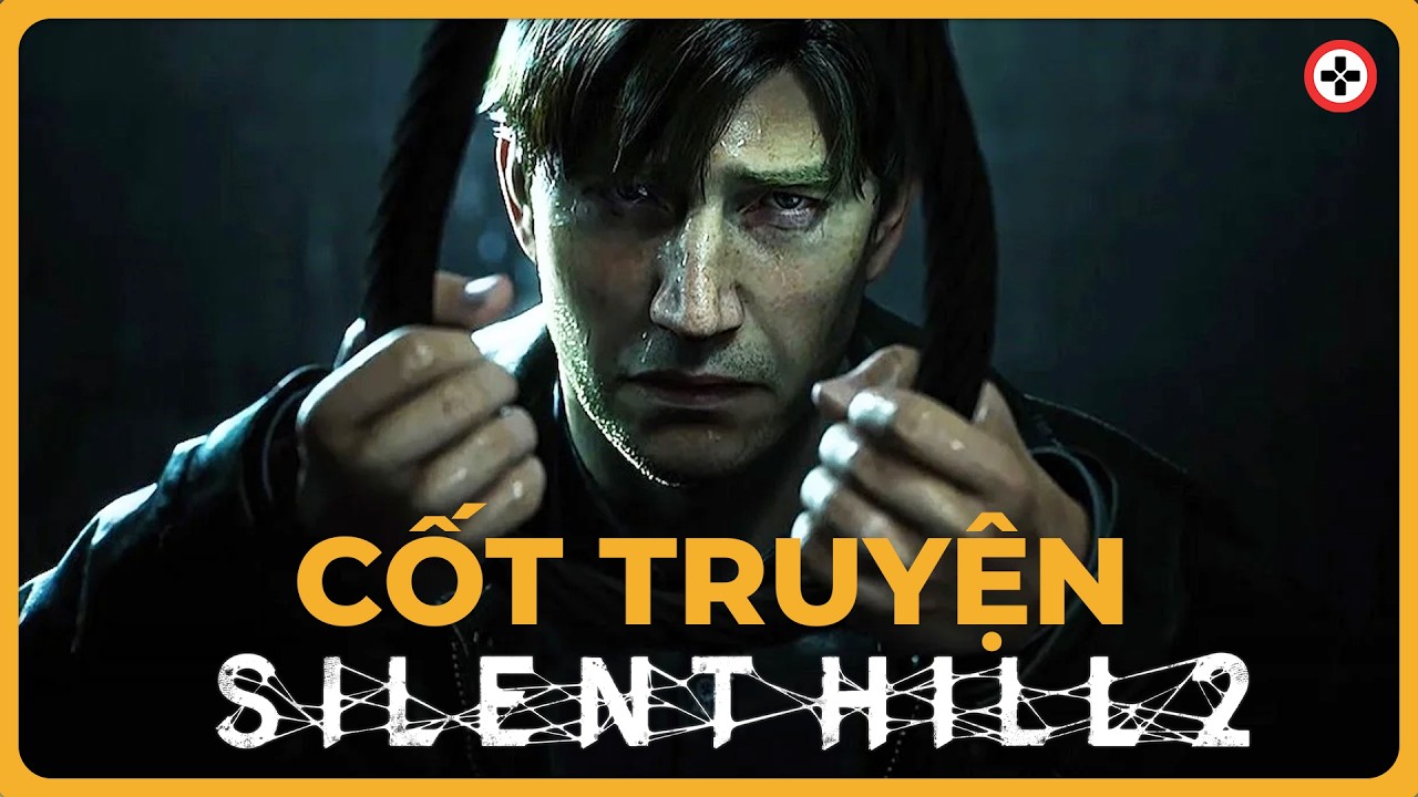Cốt Truyện Game SILENT HILL 2 REMAKE | Phán Quyết Ẩn Trong Thị Trấn Phủ Sương