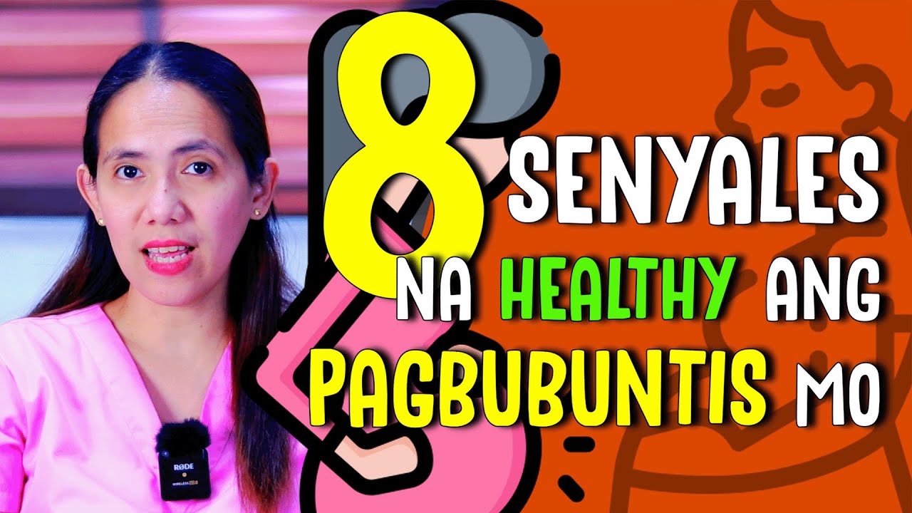 Senyales na HEALTHY ang pagbubuntis mo