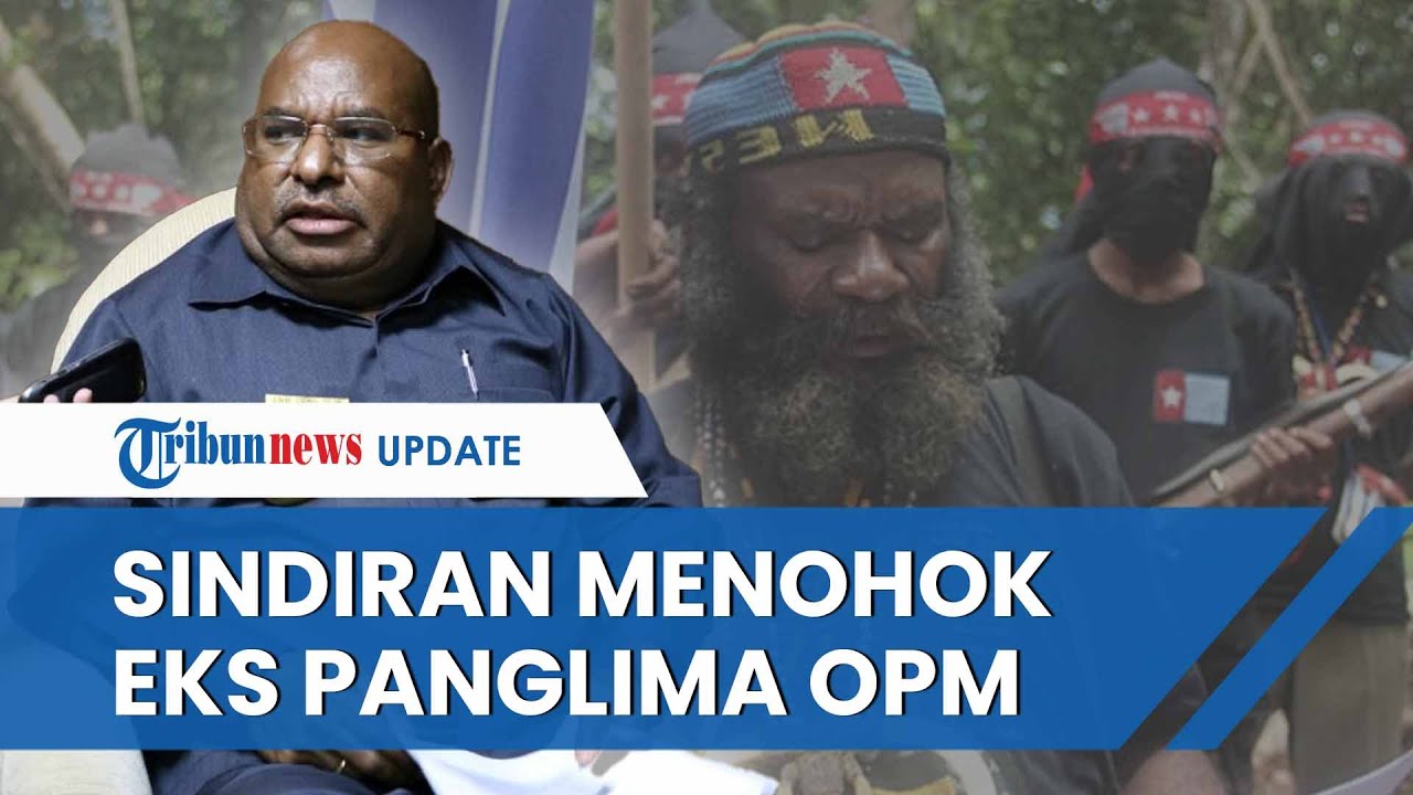 Sosok Eks Panglima OPM Lambert Pekikir, Beri Sindiran Menohok ke Lukas Enembe: Kenapa Takut?