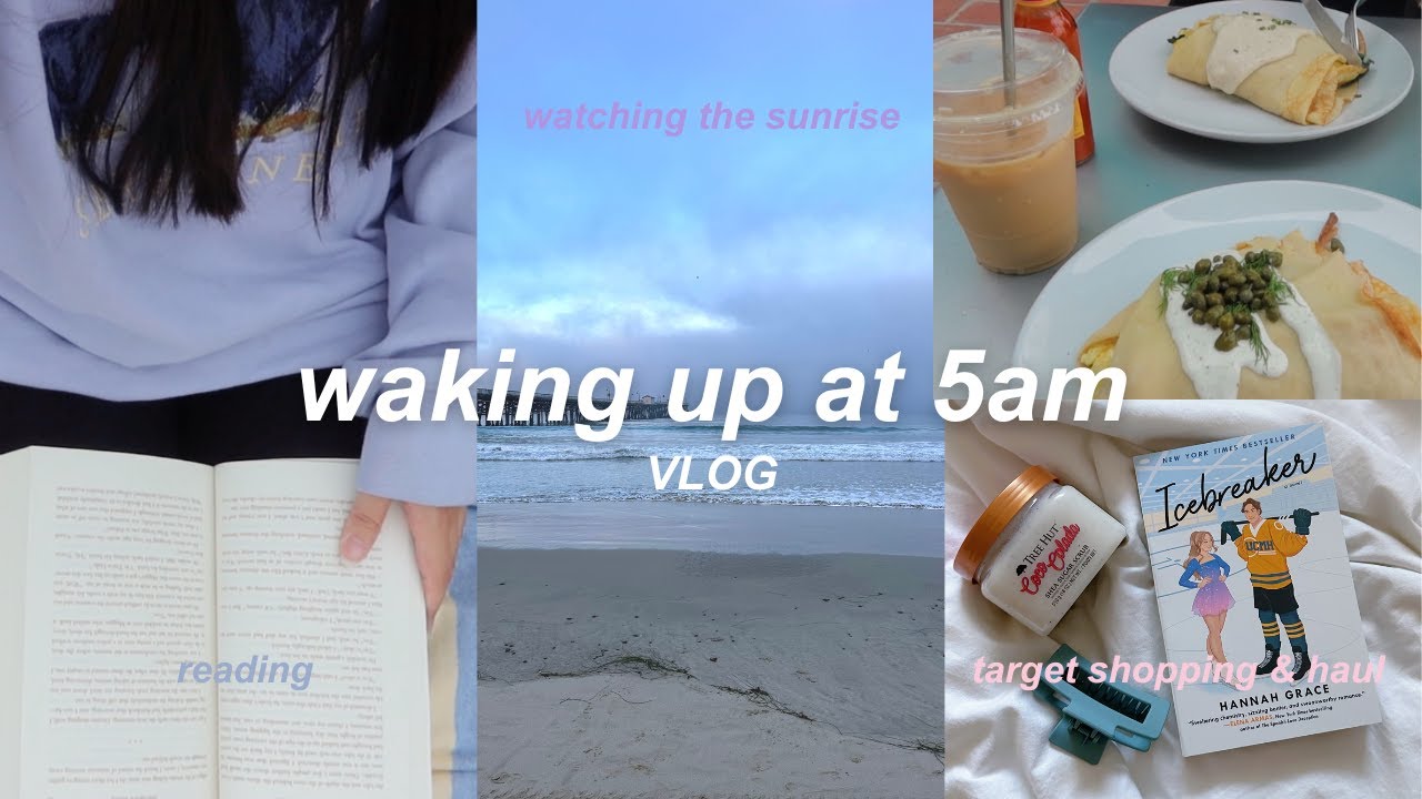 waking up at 5 am VLOG | beach sunrise, reading, target shopping & haul