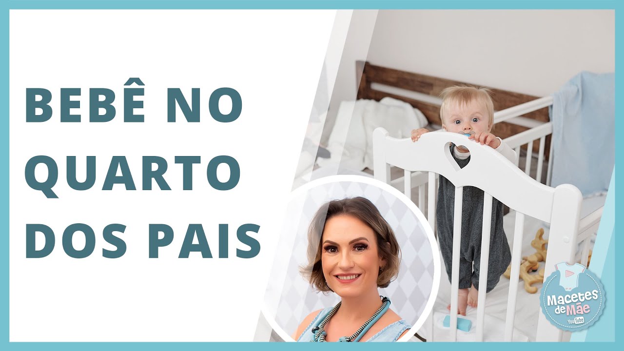 Até quando o bebê deve DORMIR NO QUARTO DOS PAIS? | MACETES DE MÃE