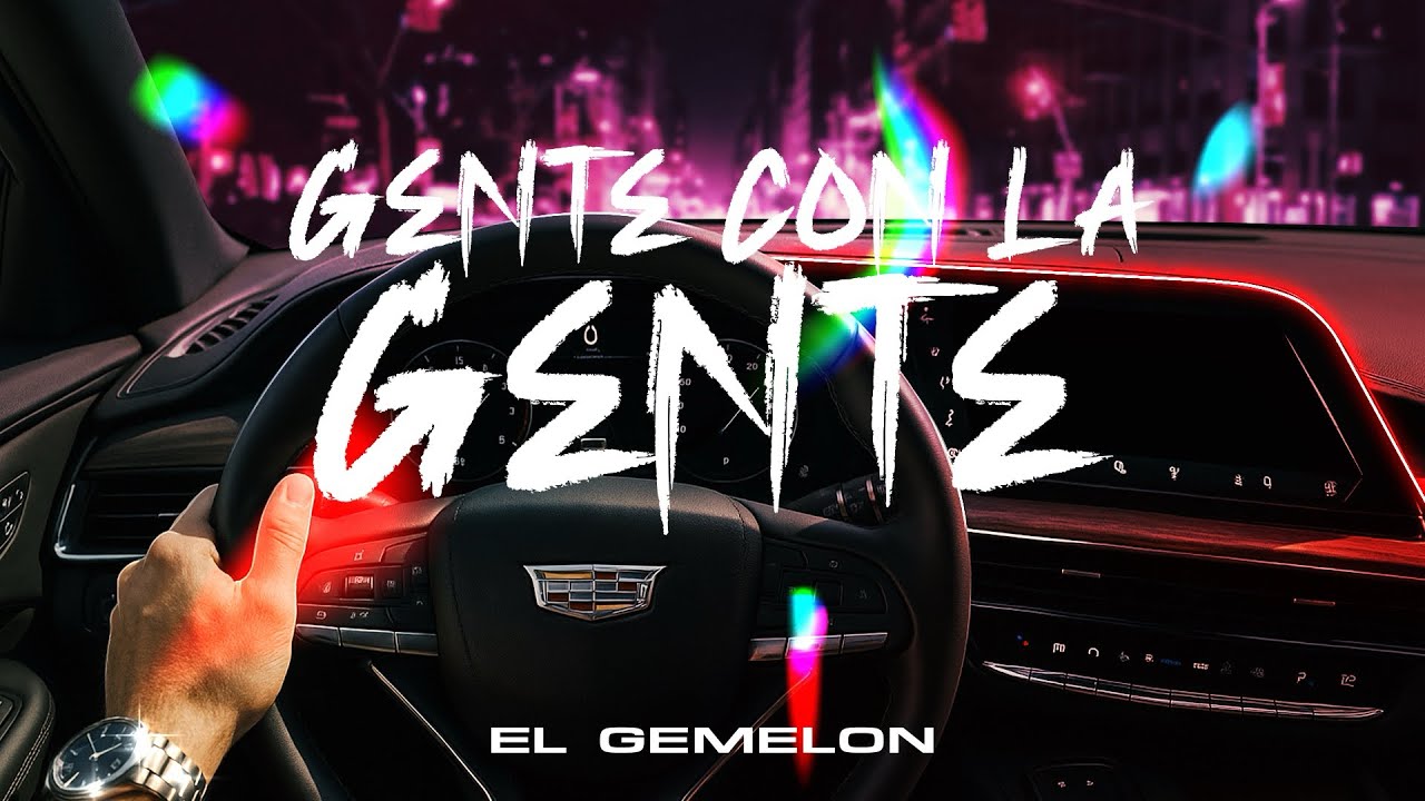 Gente Con La Gente - El Gemelon [Video Lyrics]