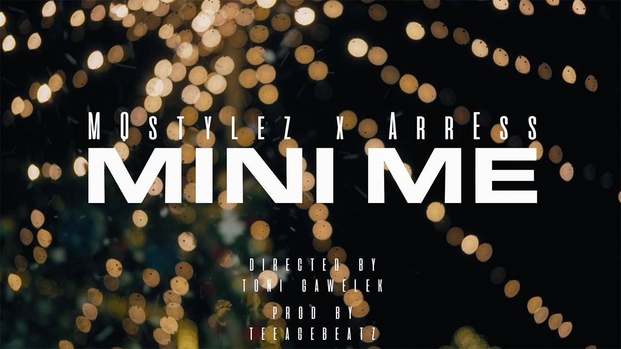 MQstylez x ArrEss - Mini Me (Offizielles Musikvideo) prod. by Teeagebeatz