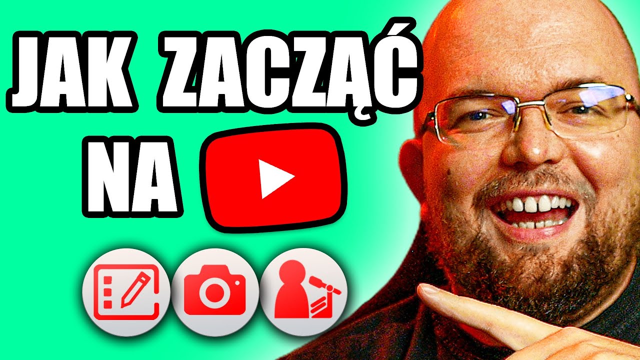 Jak zacząć NAGRYWAĆ filmy na YouTube w 2026