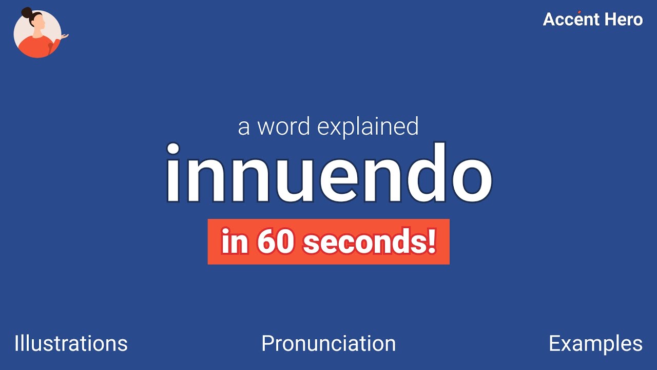 INNUENDO - Meaning and Pronunciation