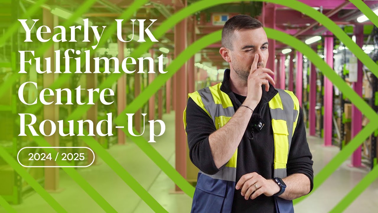Yearly UK Fulfilment Centre Round-Up 2024/25