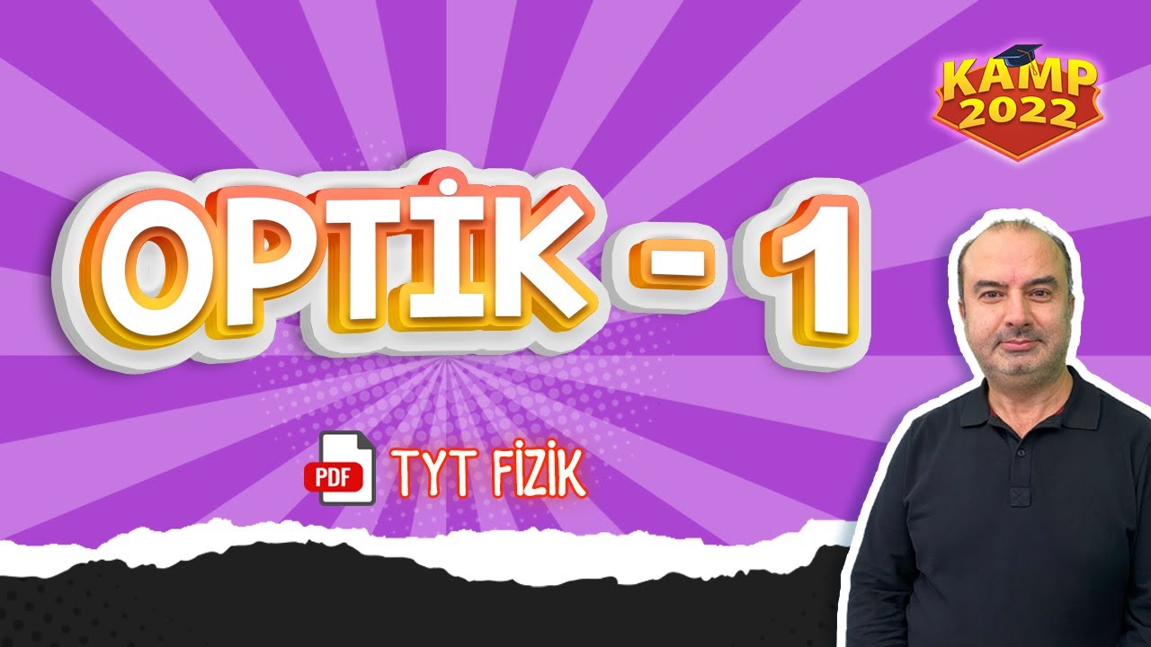 Optik-1 | TYT Fizik #Kamp2022 #tyt2022FİZ16