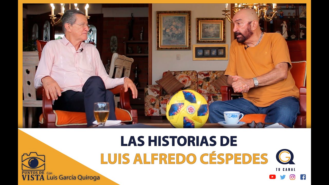 LAS HISTORIAS DE LUIS ALFREDO CÉSPEDES.