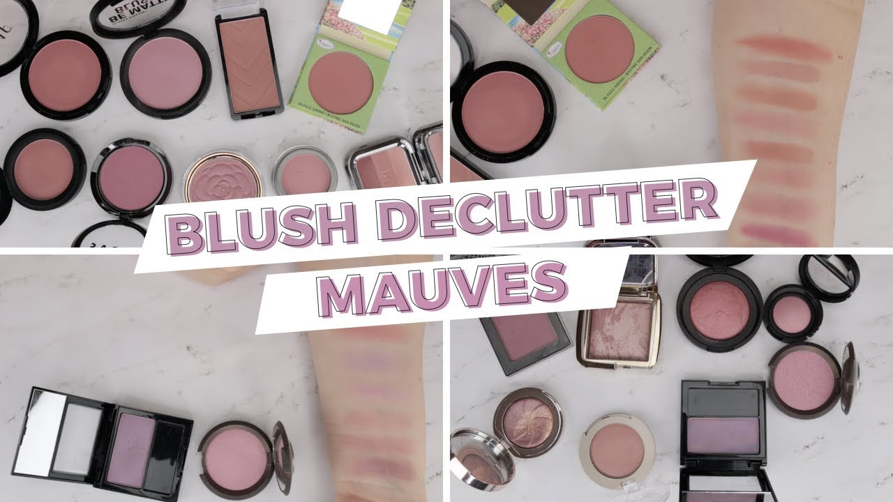 HUGE Blush Declutter - Mauve Blushes (with swatches)