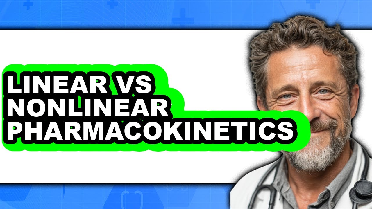 Linear Vs. Nonlinear Pharmacokinetics - Which Is Better?