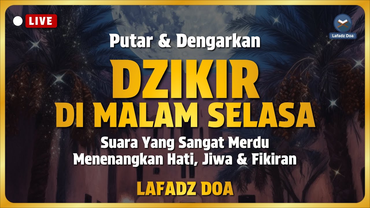 Dzikir di Sore Hari Sesuai Sunnah, Penyejuk Hati dan Pikiran, Perlindungan Diri Pembuka Rezeki