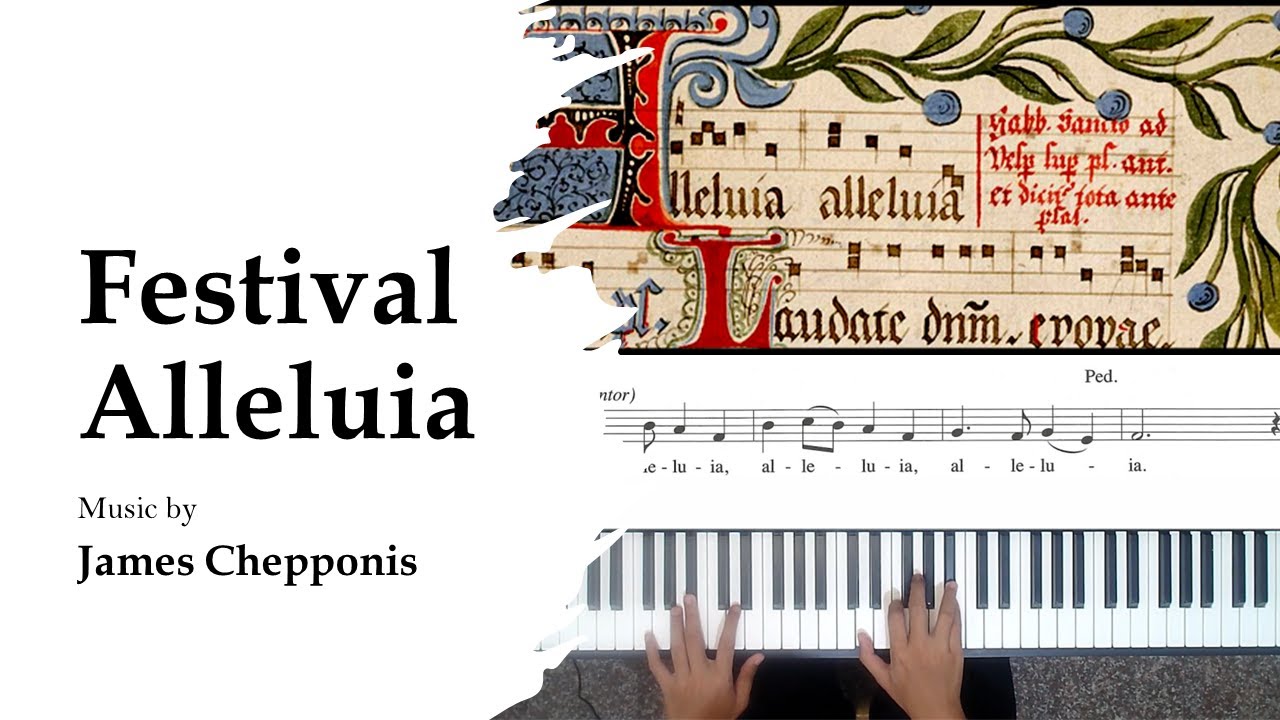Festival Alleluia - James Chepponis, played on GrandOrgue Friesach