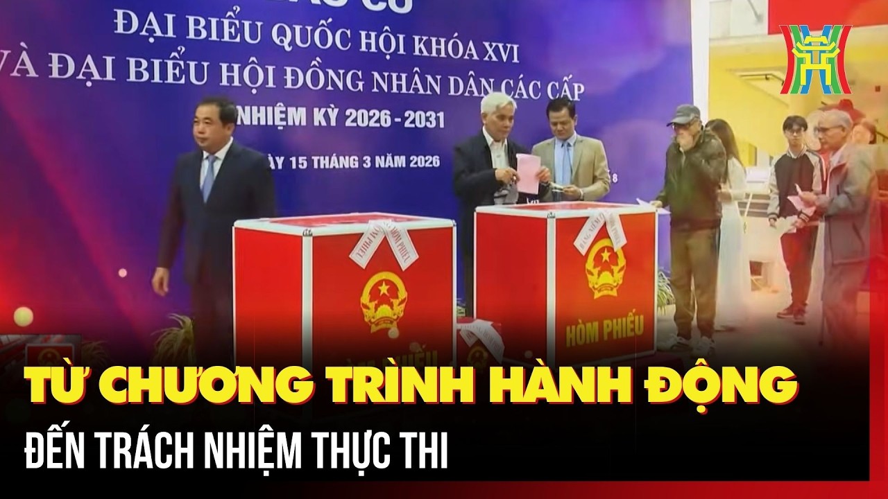 Từ chương trình hành động đến trách nhiệm thực thi