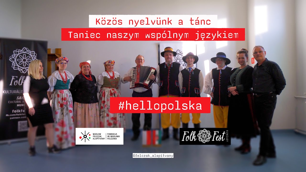 Közös nyelvünk a tánc // Taniec naszym wspólnym językiem // Our Common Language Is Dance