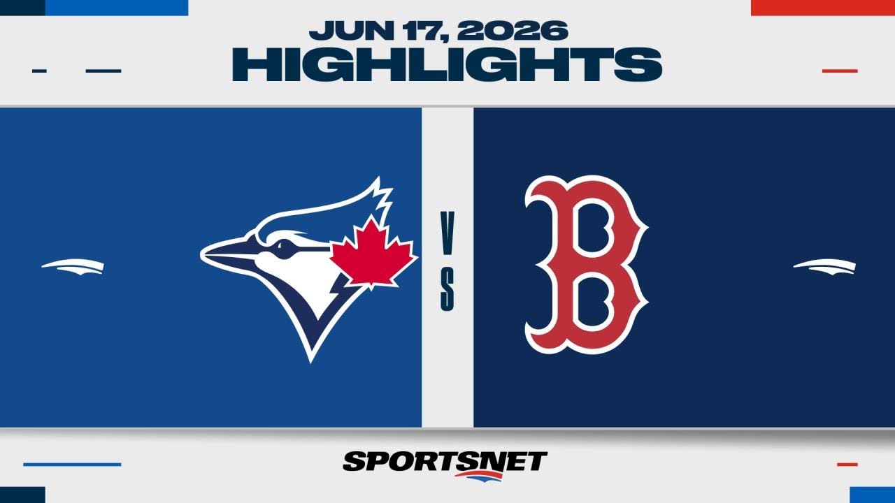 MLB Highlights | Blue Jays vs. Red Sox - June 17, 2026