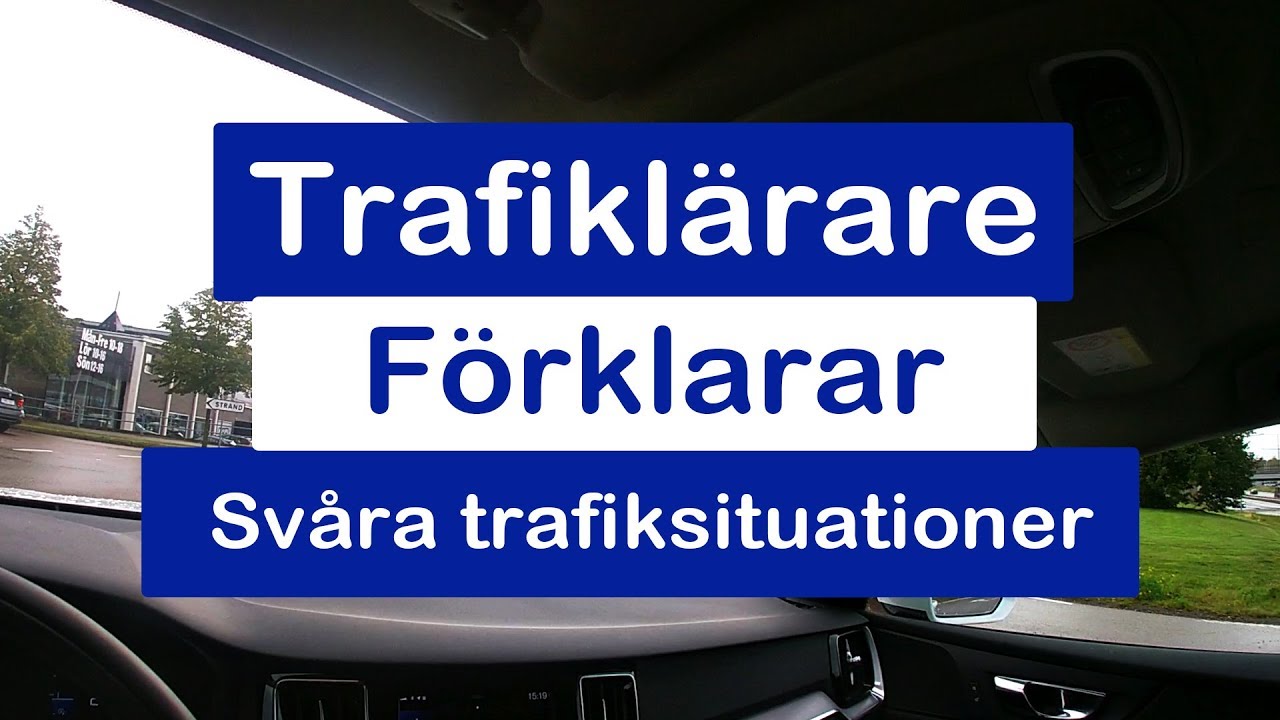 Trafiklärare förklarar svåra trafiksituationer